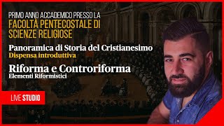 Panoramica di Storia del Cristianesimo: Riforma e controriforma cattolica 🔴 LIVE STUDIO - parte 1