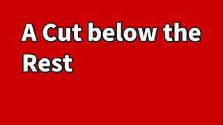 A Cut below the Rest | Cestin Stories | Cheating Stories Reddit