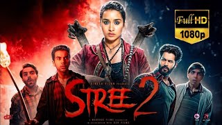 Stree 2 I New Hindi Horror Movie 2024 | Full Movie | Shraddha Kapoor, Rajkummar Rao, Pankaj Tripathi