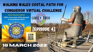 Walking Wales Coastal Path for Conqueror Virtual Ukraine Challenge Episode 4