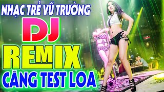 LK NHẠC SÀN VŨ TRƯỜNG DJ DISCO CỰC BỐC LỬA - NHẠC DISCO REMIX CỰC BỐC - NHẠC HOA LỜI VIỆT REMIX