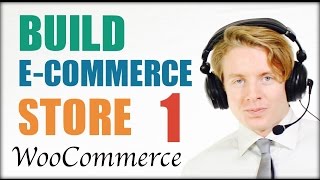 WooCommerce Tutorial (Part 1) - Install E-commerce plugin and Storefront Theme  - 2016