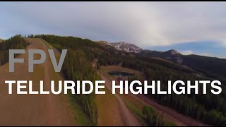 /Telluride Highlights/ /Incredible FPV mountain flying/ /Team Icarus/