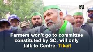 Farmers won't go to committee constituted by SC, only talk with Government