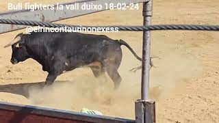 Bull fighters la vall duixo 18 de febrero 2024