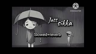 Jatt sikka lofi | Jatt sikka| slowed reverb | Jatt sikka ek @Offjeccensallu subscribe me