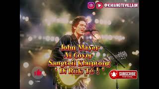 John Mayer - Di rûk tê (ai cover)