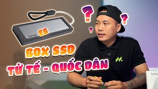 Box ổ cứng SSD Lexar E6 - Box TỬ TẾ nhất hiện tại?!?!