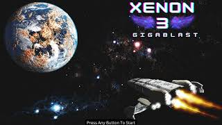 Xenon 3 Gigablast Main Theme Music