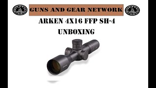 ARKEN SH-4 GEN II 4X16 FFP (Unboxing/Customer Service issues??)