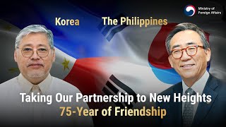 KOR-PHL, Taking Our Partnership to New Heights