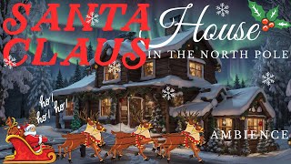 🎅🏻 Santa Claus House in the North Pole 🎅🏻I 1h Ambience. Forest sounds. Sow sounds.