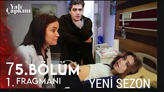 Yalı çapkını  75.Bölüm  1. Fragman  Yeni Sezon /  Seyran Hamile