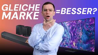 TV & Soundbar vom selben Hersteller? Wie viel Mehrwert bringt die gleiche Marke?