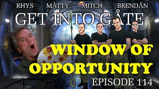 Get Into Gate: (Episode 72 Window Of Opportunity) A Stargate Podcast