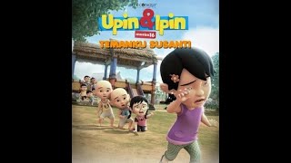 Film Upin & Ipin " Temanku Susanti Jangan Pergi " |  Musim 16