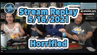 Stream Replay | Horrified