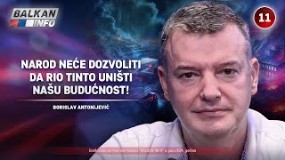 INTERVJU: Borislav Antonijević - Narod neće dozvoliti da Rio Tinto uništi našu budućnost (2.7.2024)