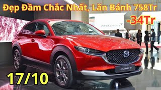 ✅Giá Xe Mazda CX-30 Gầm Cao 5 Chỗ Đầm Chắc Lăn Bánh 758 Triệu, Chi Tiết Nhất | Xegiatot24h