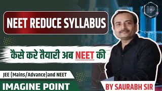 Reduced syllabus for NEET Chemistry, kaise kare neet ki taiyari, chemistry By saurabh sir