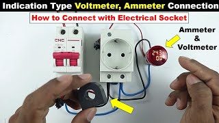 Digital Ammeter & Voltmeter Connection with 3 Pin Socket @TheElectricalGuy