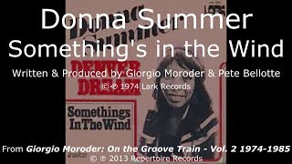 Donna Summer - Something's in the Wind LYRICS - Remastered 1974