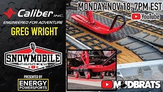 CALIBER SNOWMOBILE Products - Greg Wright | Snowmobile Sessions EP114