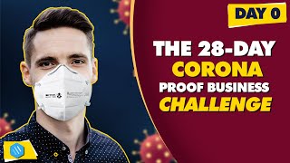 4 KEY Online Business Strategies to SELL MORE in 2020 [28-Day “CORONA-Proof” Business Challenge]