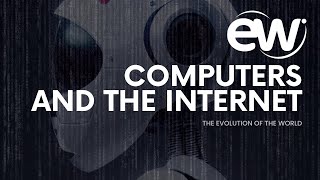 The History: Let's dive into knowing Computers and the Internet