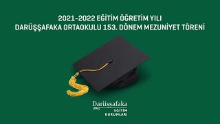 Darüşşafaka Ortaokulu 153. Dönem öğrencileri liseye uğurlandı