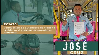 JOSÉ CRUZ- Conducción de autobuses de tránsito rápido en el sistema de corredores metrobús