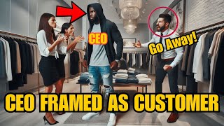 Black CEO Disguised as a Customer in His Boutique, He is Shocked at How His Employees Treat Him...