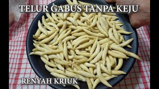 TELUR GABUS TANPA KEJU RASANYA ENAK,RENYAH DAN KRIUK.