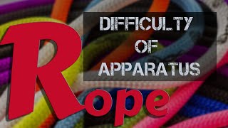 ROPE DIFFICULTY OF APPARATUS for beginners