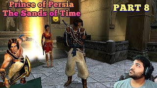 Prince of Persia: The Sands of Time Gameplay Walkthrough Part 8