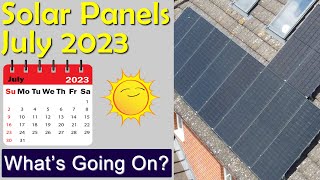 Solar Production Update - July 2023. What's Going On?!