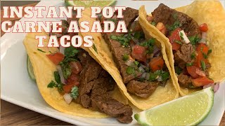 INSTANT POT CARNE ASADA TACOS