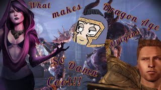 What Makes Dragon Age Origins So Damn Cool?? - Colonels Critiques