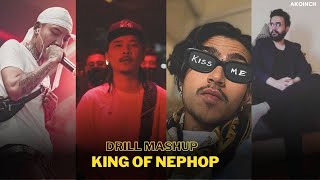 KING OF NEPHOP - (DRILL MASHUP) Ft. VTEN, M-DONG, SACAR AND BALEN SHAH