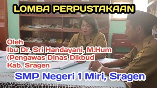 Penilaian Lomba Perpustakaan SMP Negeri 1 Miri, Sragen #jelastv