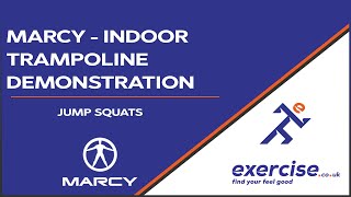 Marcy Indoor Trampoline - Jump Squats Demonstration