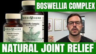 Mediherb Boswellia Complex Review - Natural Remedy For Joint Pain - Standard Process Supplement