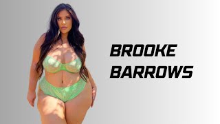 Brooke Barrow/ Biography/ Beautiful American Plus Size Curvy Model/ Brand ambassador/ Instagram star