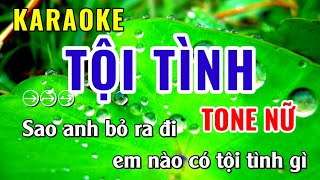 Karaoke Tội Tình Tone Nữ Karaoke Nhạc Sống Bolero Trống Jazz | Năm Organ