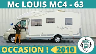 Présentation Mc LOUIS MC4 63 de 2010 avec LIT PAVILLON *Instant Camping-Car*