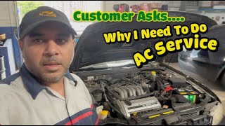 Why I need to do ac service and pay FEE to diagnose ac system COST $190