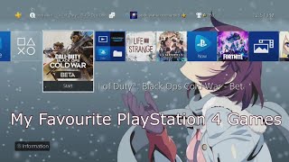 My Favorite PlayStation 4 Games - UNIK90