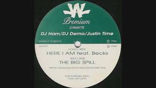 DJ Ham, DJ Demo & Justin Time Feat  Becks   Here I Am