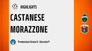 [HIGHLIGHTS] Promozione Girone A 24/25 - Day 9 - Castanese - Morazzone