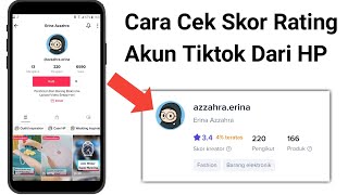 Cara Cek Skor Akun Tiktok Affiliate Kita Dari HP Tanpa Komputer Atau Laptop (Cek Rating Akun Tiktok)